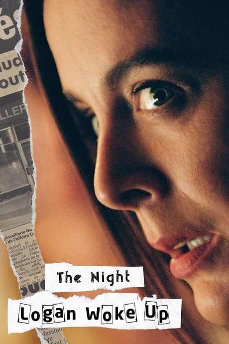 The Night Logan Woke Up